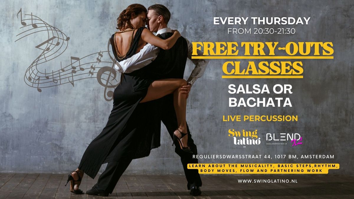 Free Try-Outs Salsa or Bachata - Every Thursday @BlendXL