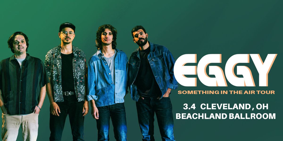 Eggy - Something In The Air at High Noon Saloon