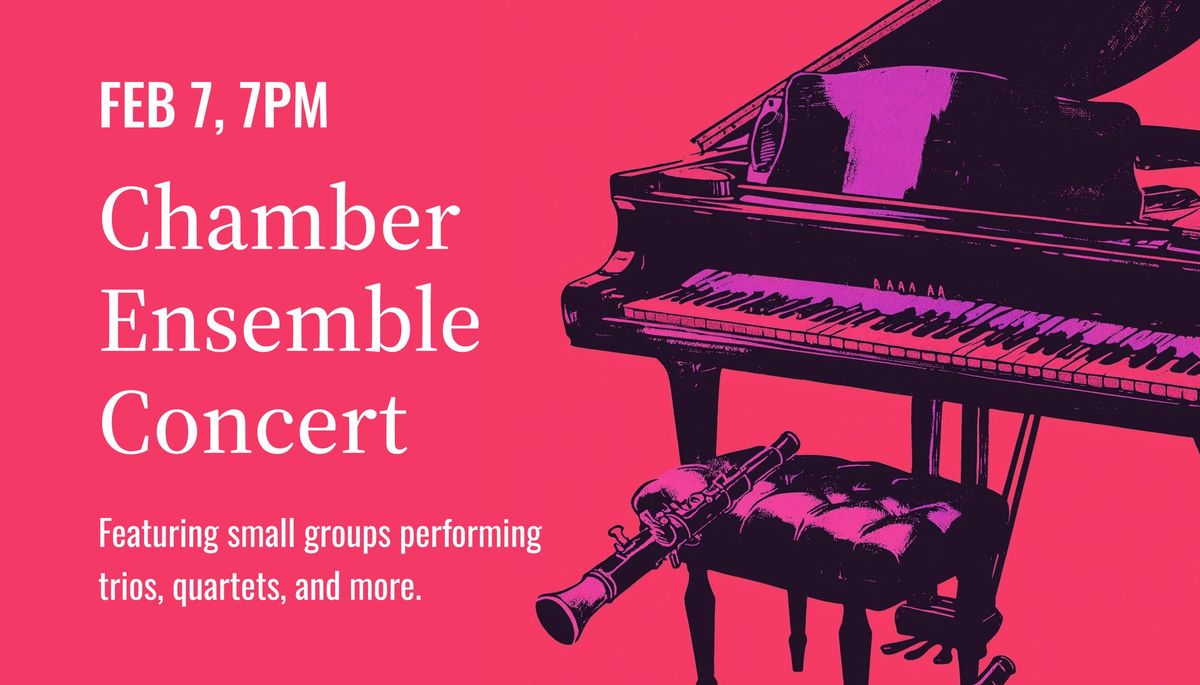 Chamber Ensemble Concert