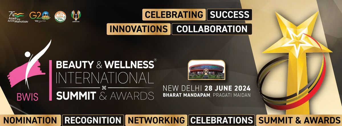 Beauty & Wellness International Summit & Awards