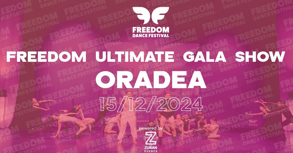 FREEDOM ULTIMATE GALA SHOW 2024