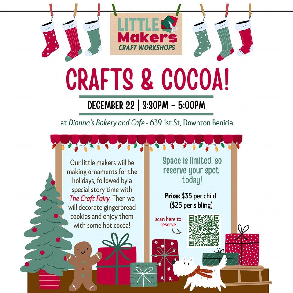 Little Makers: Crafts and Cocoa! \ud83d\ude0b