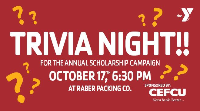 Trivia Night! For the Annual Scholarship Campaign. 