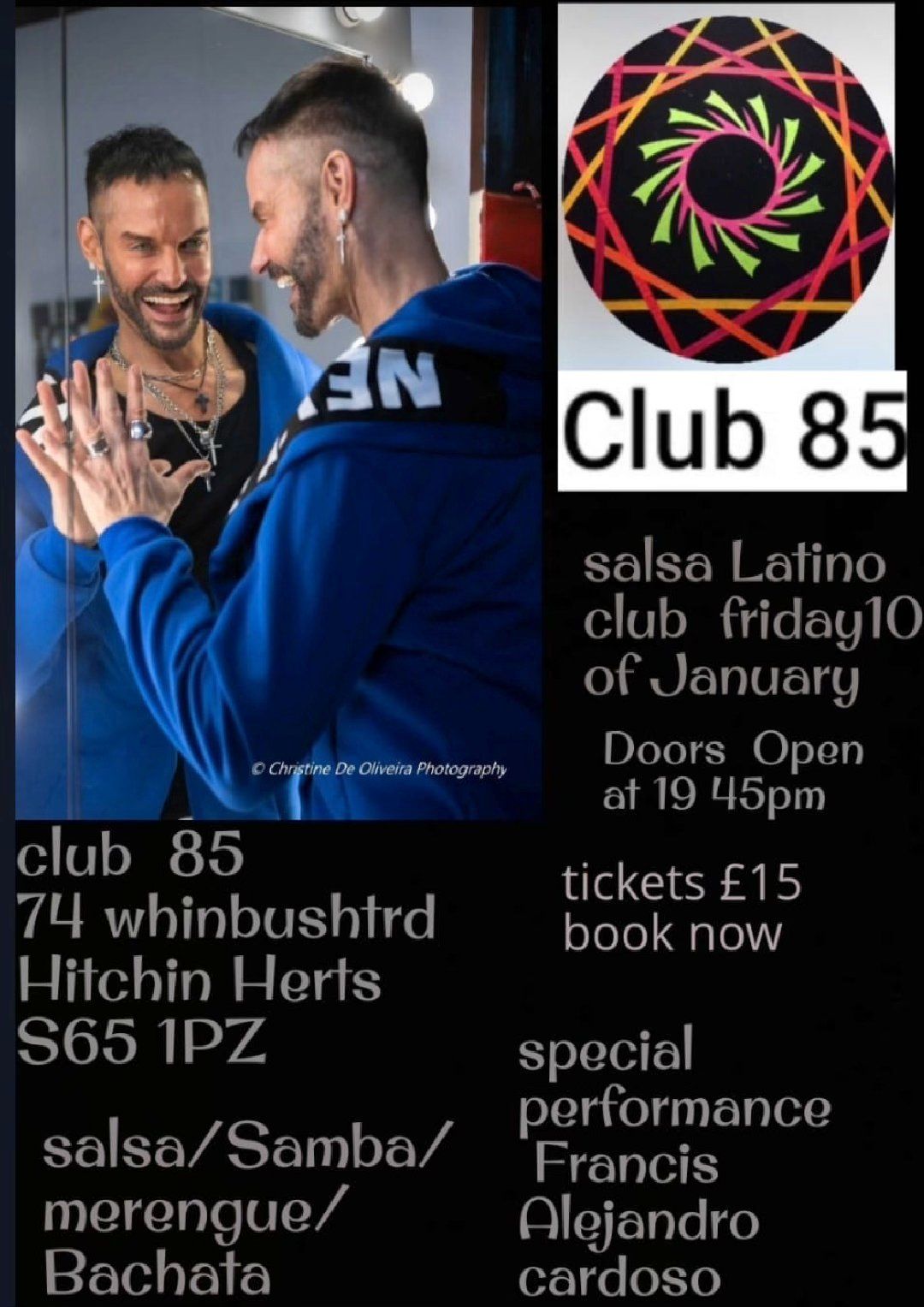 LATINO NIGHT RETURNS TO CLUB 85! Friday, January 10th, 2025 Club 85, Hitchin