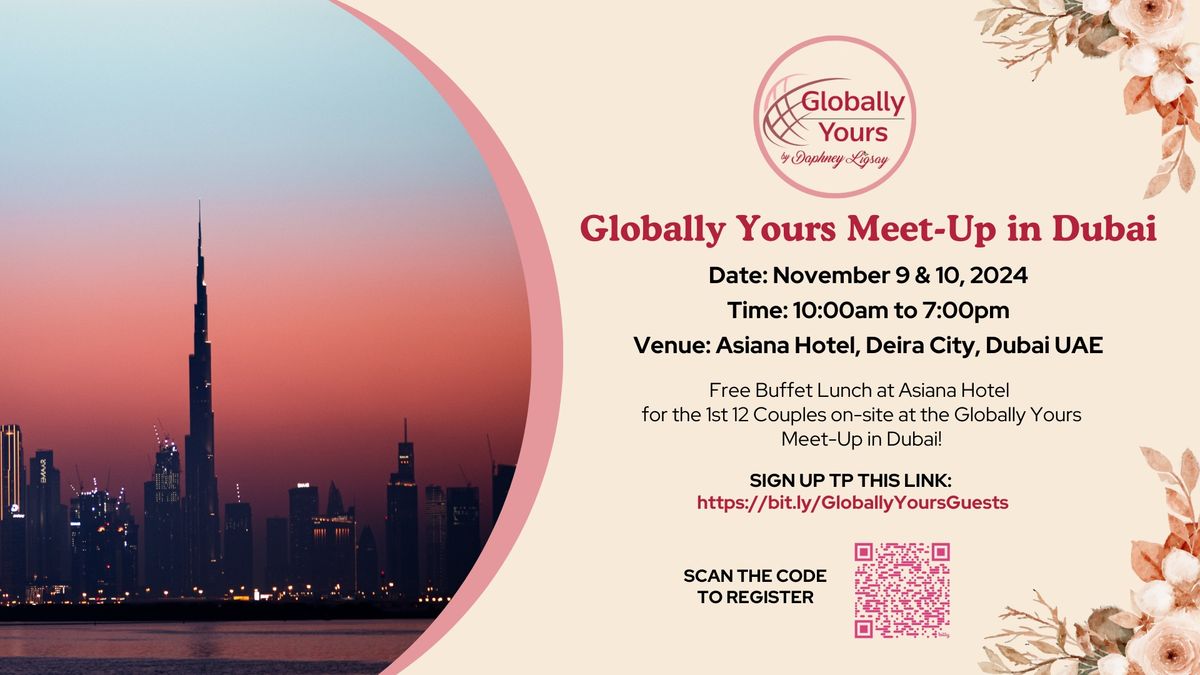 Globally Yours Meet-up in Dubai