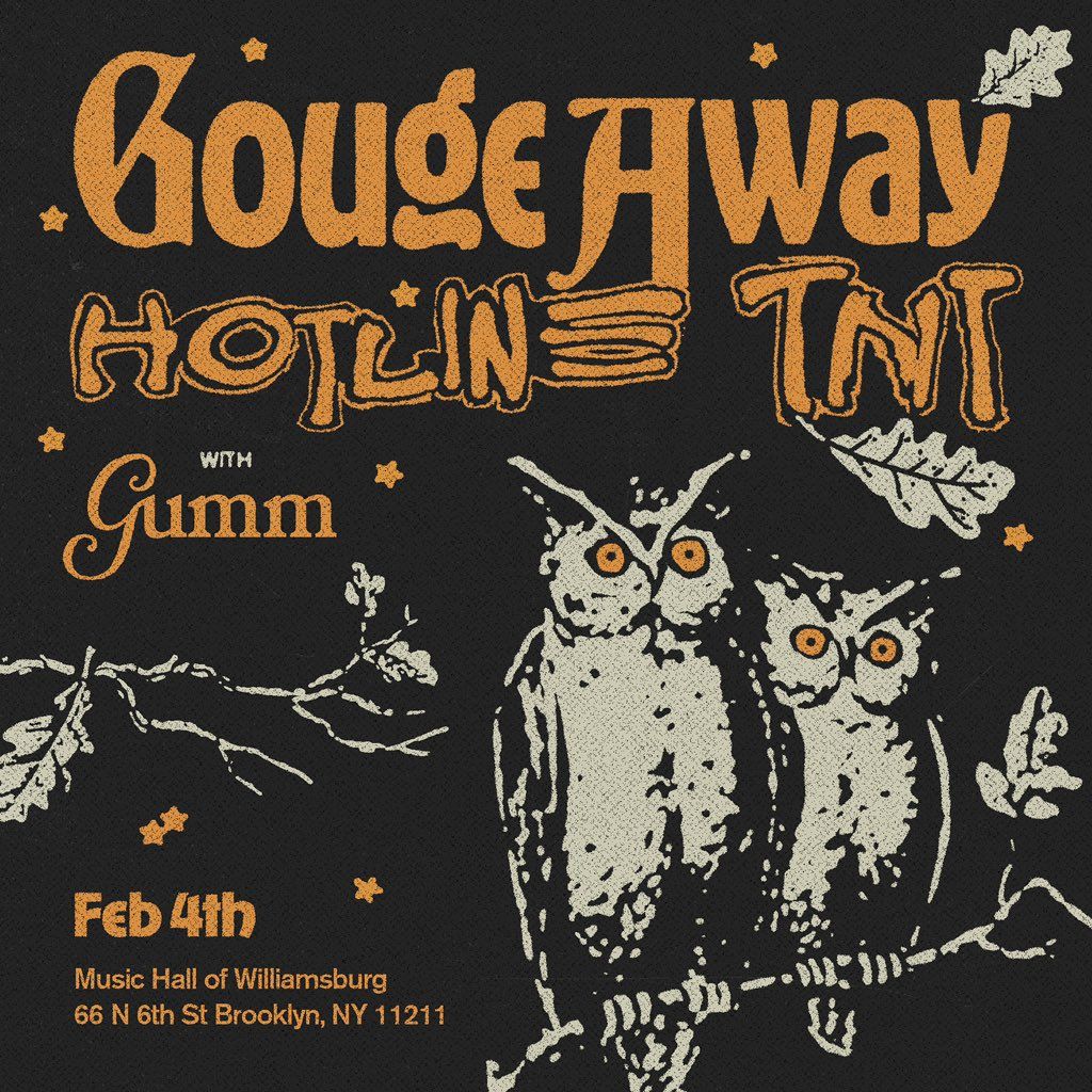 Gouge Away and Hotline TNT at Music Hall of Williamsburg