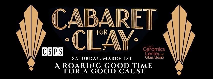 Cabaret for Clay: A Roaring Good Time!