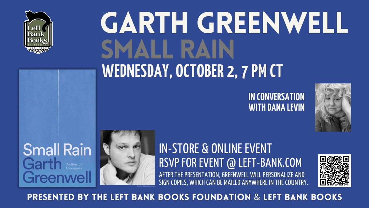 The Left Bank Books Foundation presents Garth Greenwell in conversation with Dana Levin