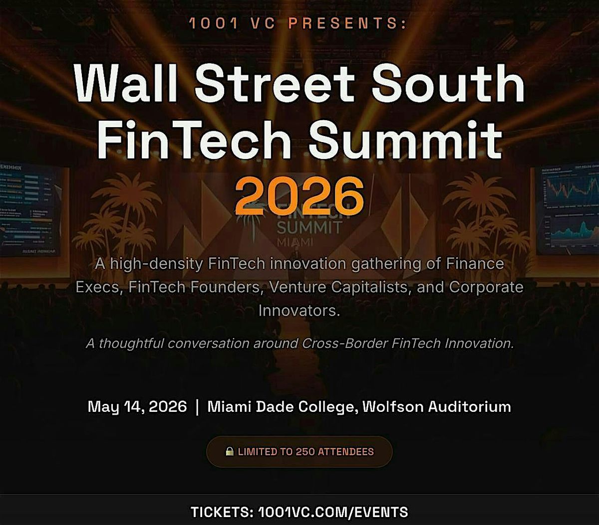 Wall Street South FinTech Summit 2026 by 1001 VC