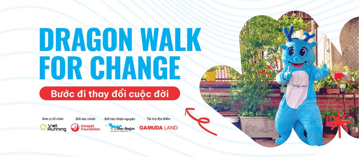 Dragon Walk For Change 2024