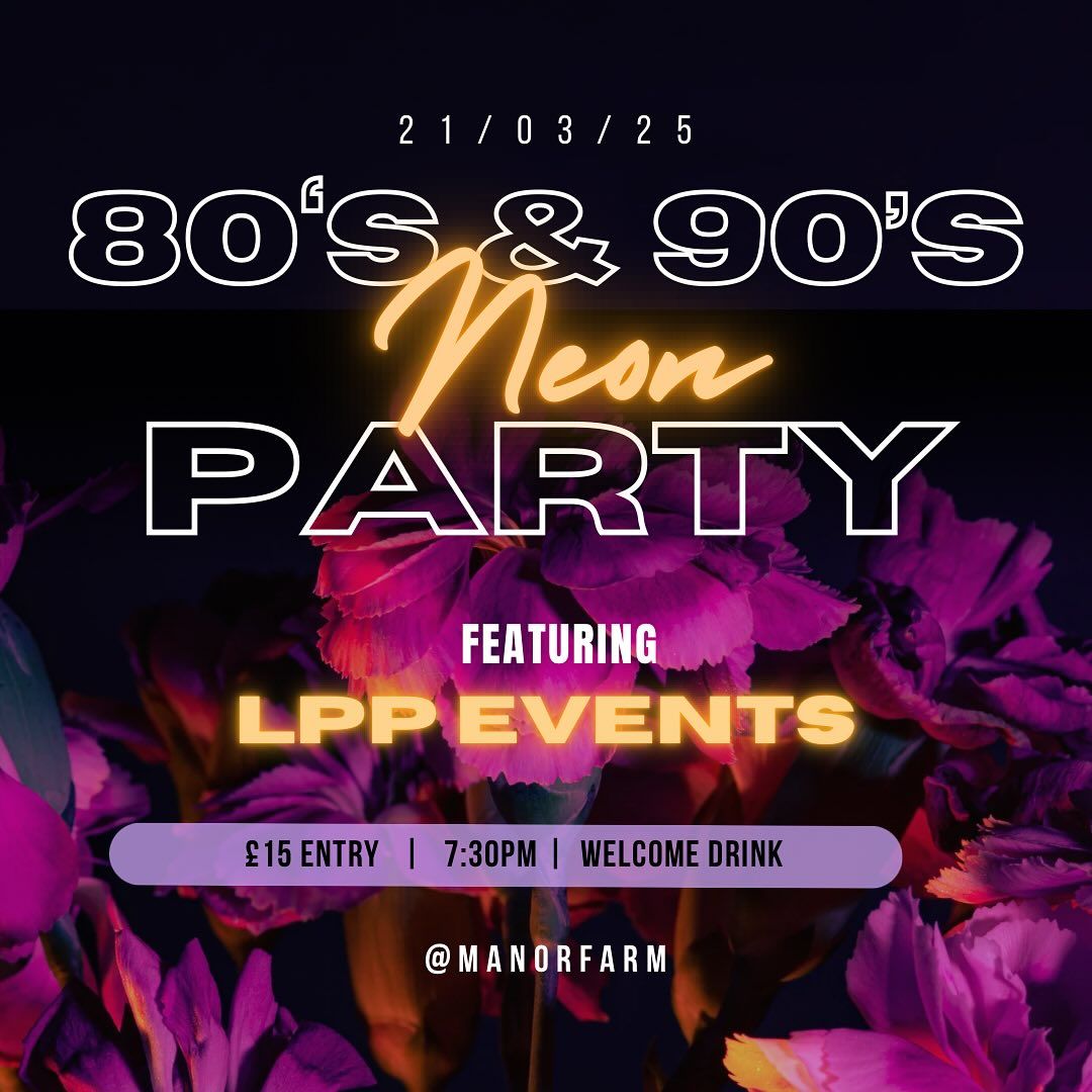 80\u2019s & 90\u2019s Neon Party Night