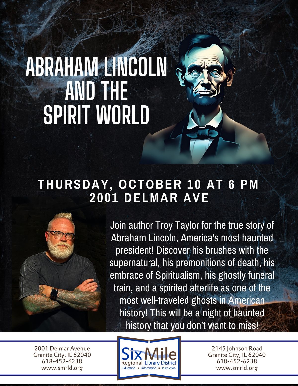 Troy Taylor presents: Abraham Lincoln and the Spirit World