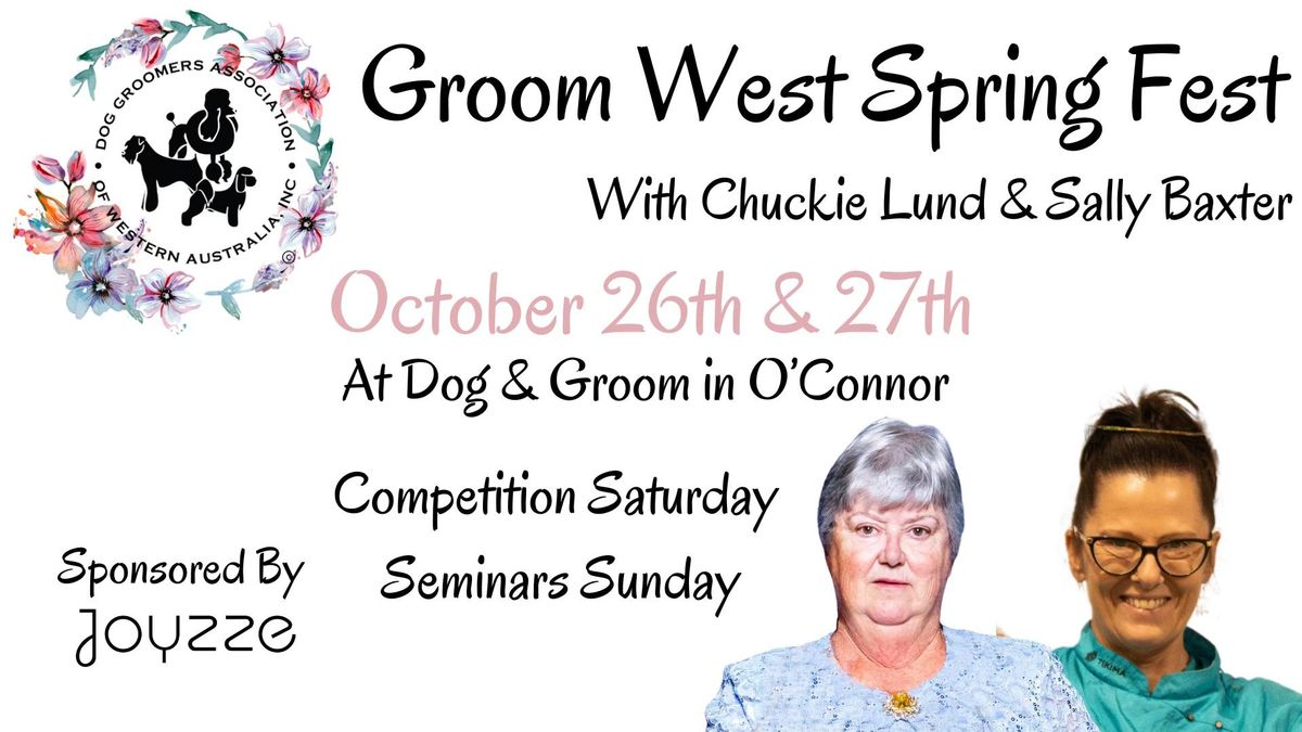 Groom West Spring Fest - Dog Grooming Competition