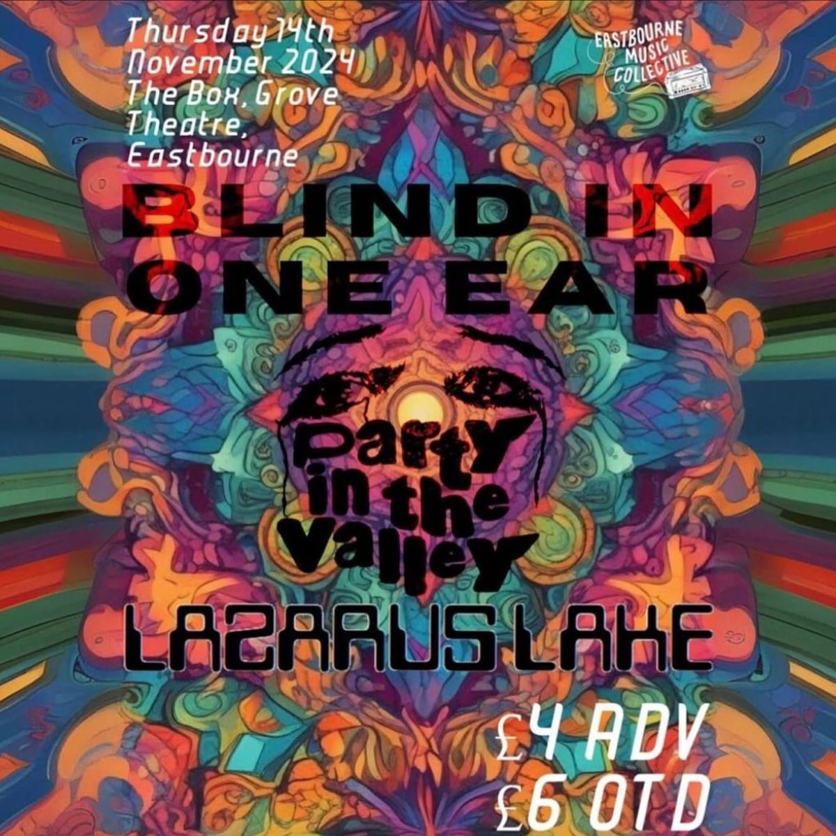 BLIND IN 1 EAR | PARTY IN THE VALLEY | LAZARUS LAKE. LIVE IN THE BOX