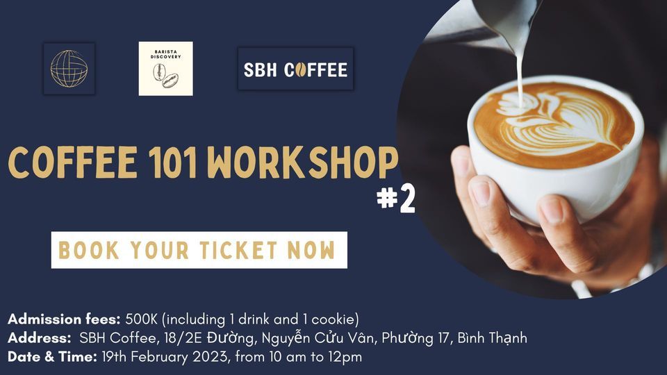 Coffee 101 Workshop - Edition #2