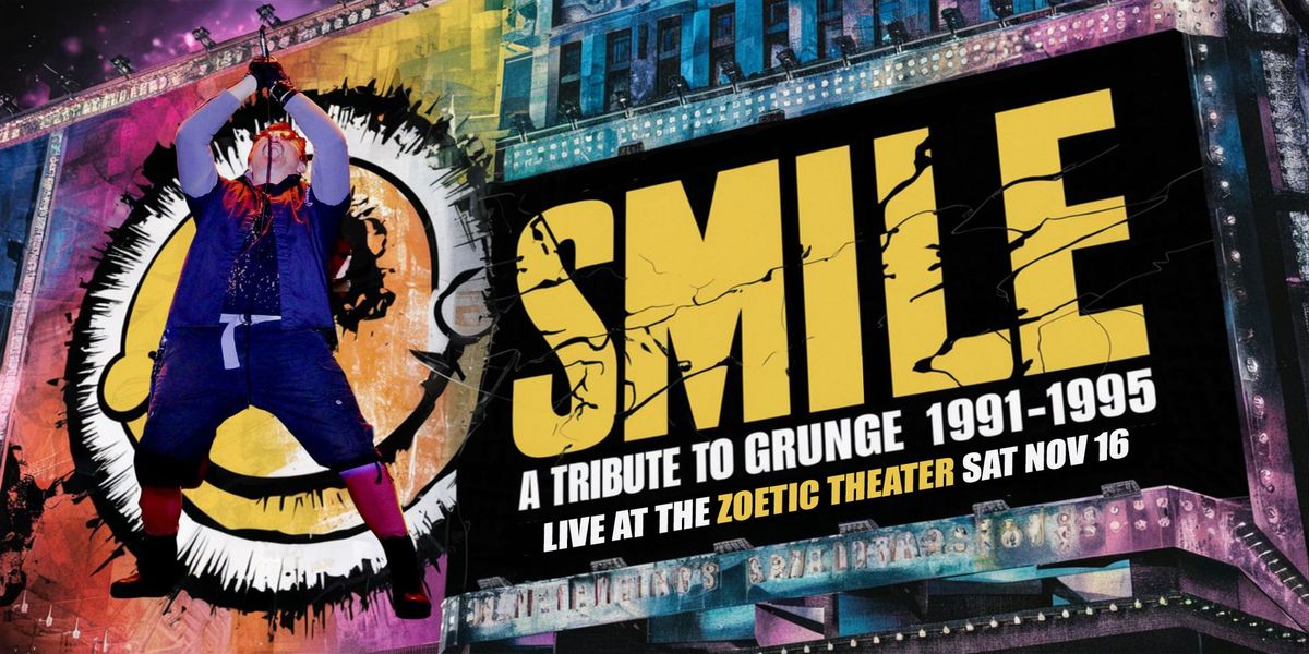 SMILE - A Tribute to Grunge