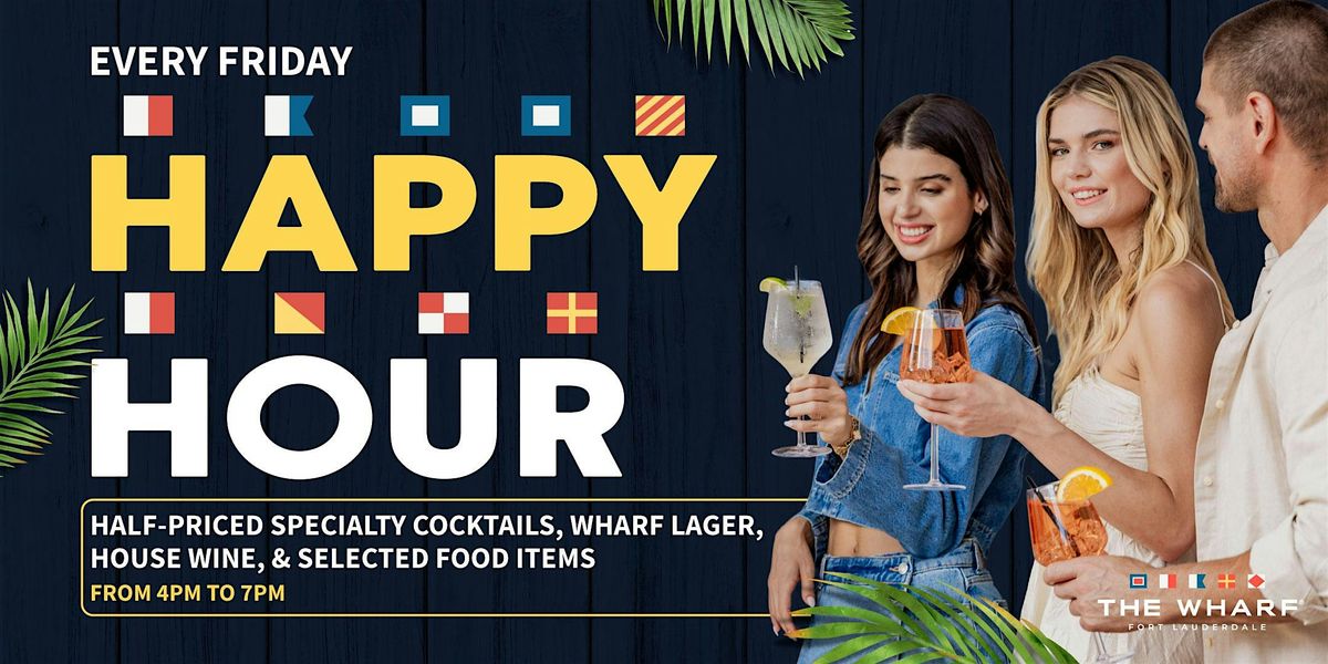 Happy Hour at The Wharf FTL