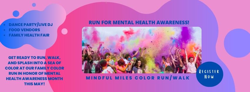 Mindful Miles Family Color Run