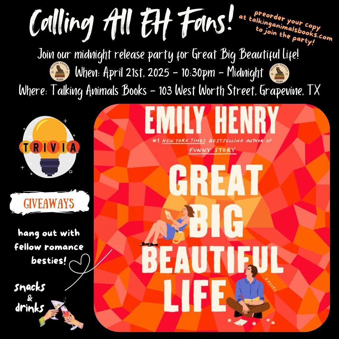 Emily Henry Great Big Beautiful Life Midnight Release Party!