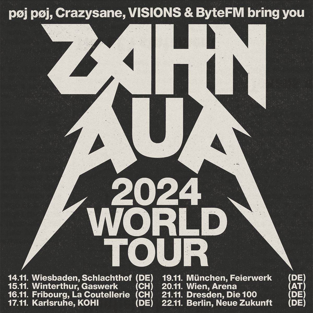 ZAHN x AUA \/\/ World Tour 2024 - Berlin