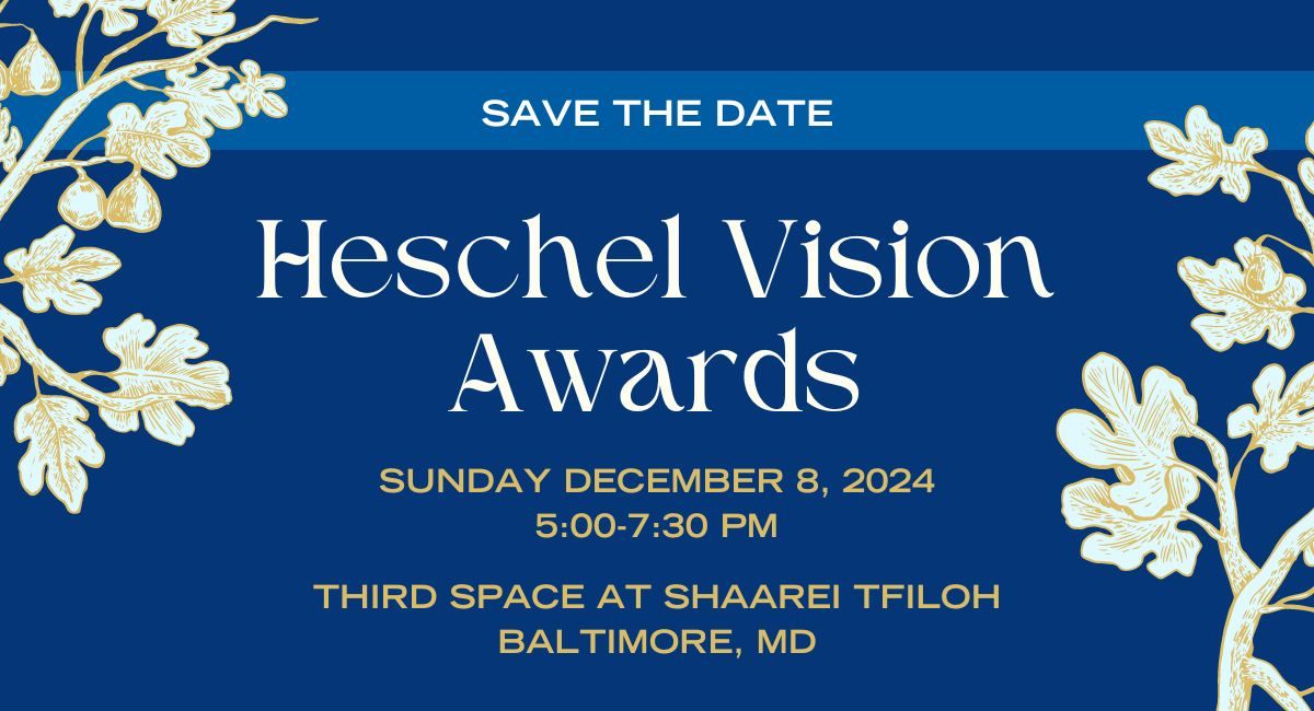 2024 Heschel Vision Awards