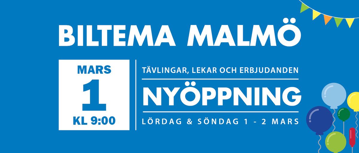 Biltema Malm\u00f6 - Ny\u00f6ppning