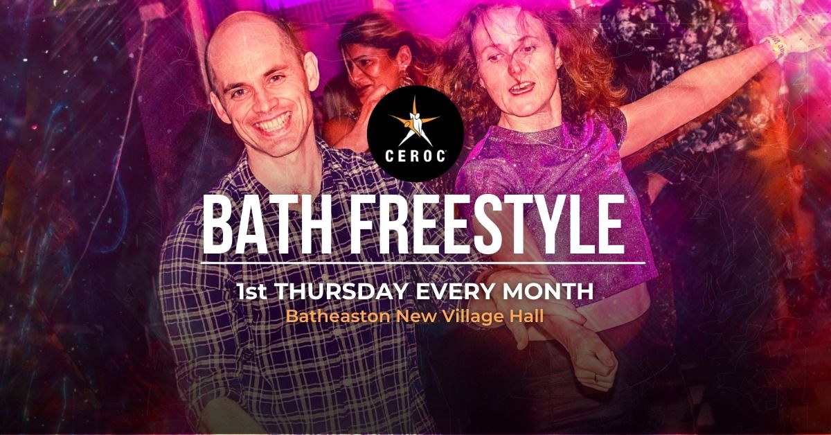 Bath 1st Thursday Freestyle