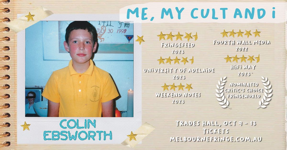 Me, My Cult & i - Melbourne Fringe *PREMIERE*