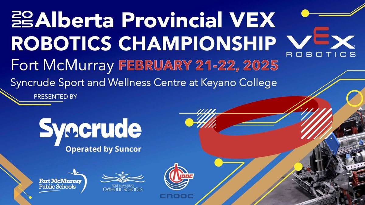 2025 Alberta VEX Robotics Provincial Championships