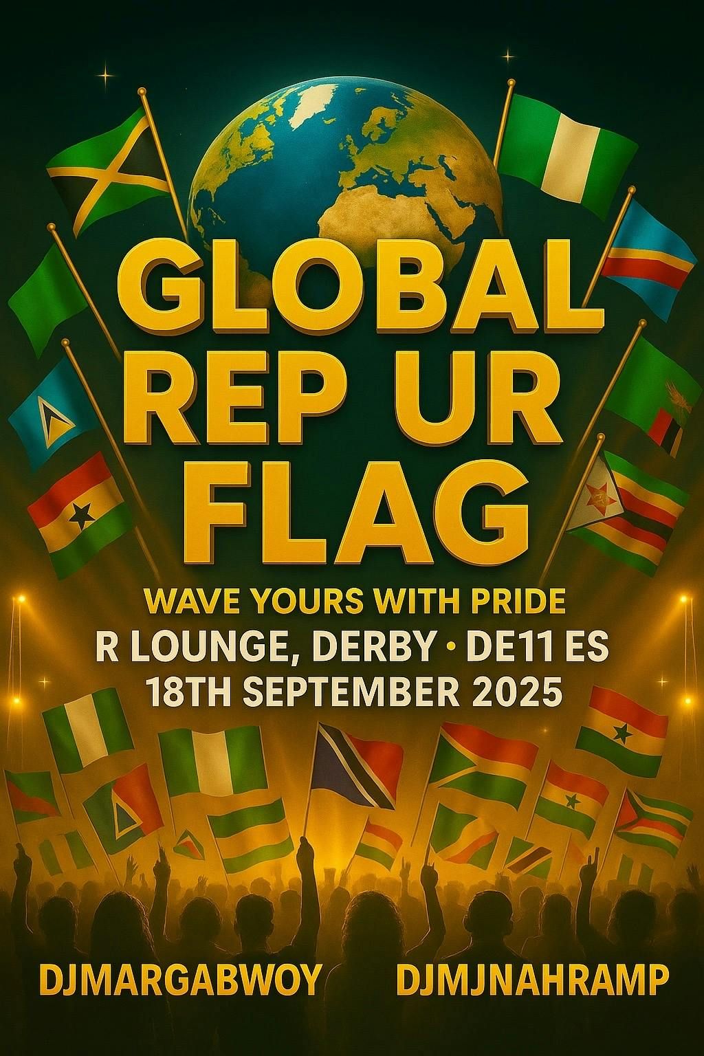 GLOBAL REP YOUR FLAG \/ DERBY \/ DJ MARGABWOY AND DJ MJNAHRAMP