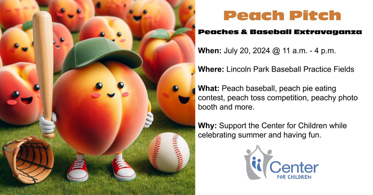 Peach Pitch - Peaches & Baseball Extravaganza