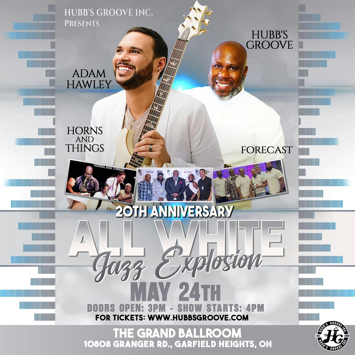 13th Annual All White Jazz Explosion Featuring Adam Hawley HUBBS GROOVE ...