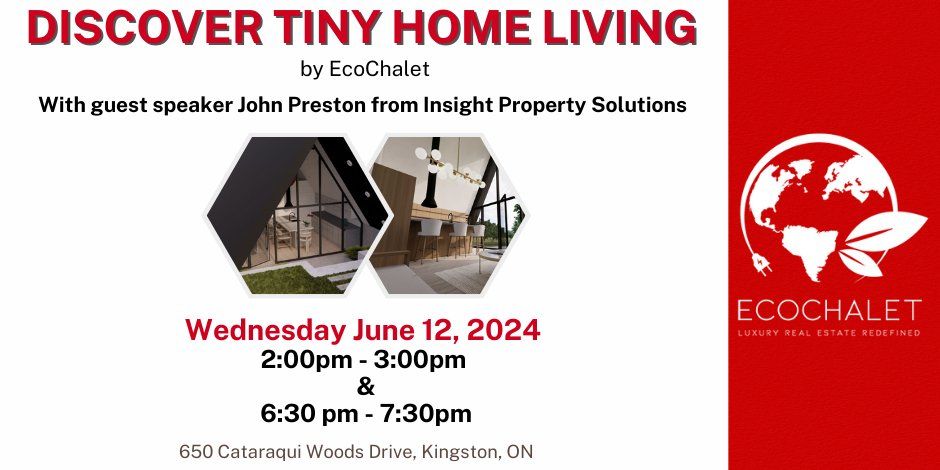 Discover Tiny Home Living by EcoChalet \u2022 With Guest Speaker John Preston