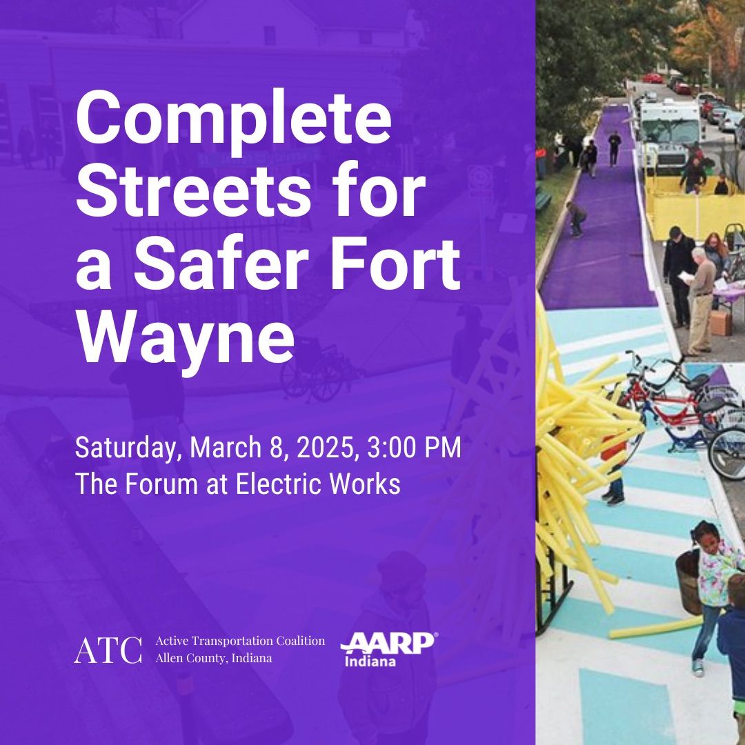 Complete Streets for a Safer Fort Wayne