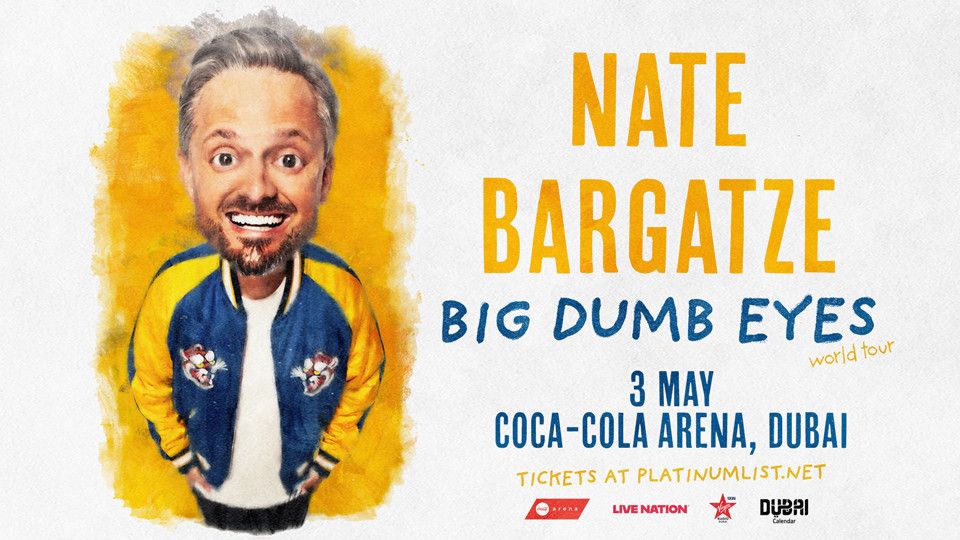 Nate Bargatze Live at Coca-Cola Arena,Dubai