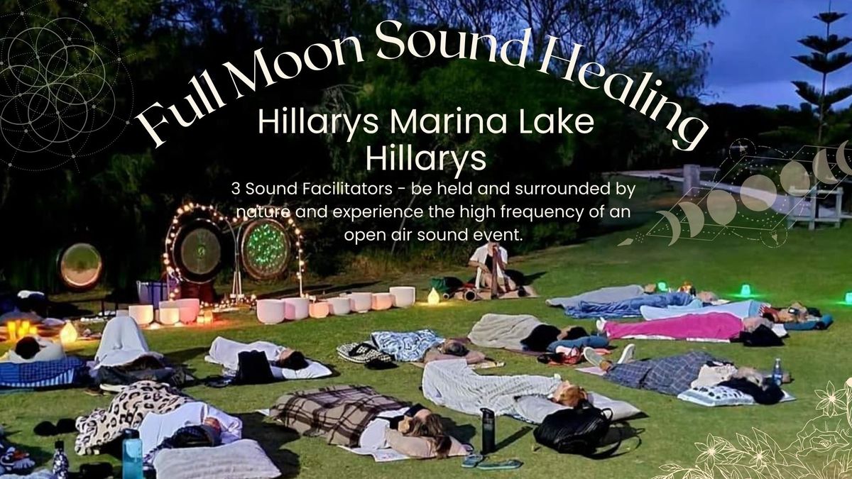 Full moon outdoor sound healing