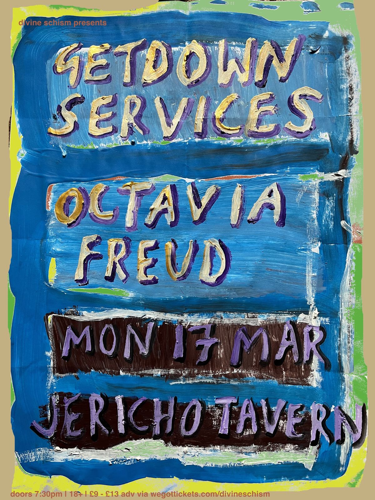 Divine Schism: Getdown Services + Octavia Freud