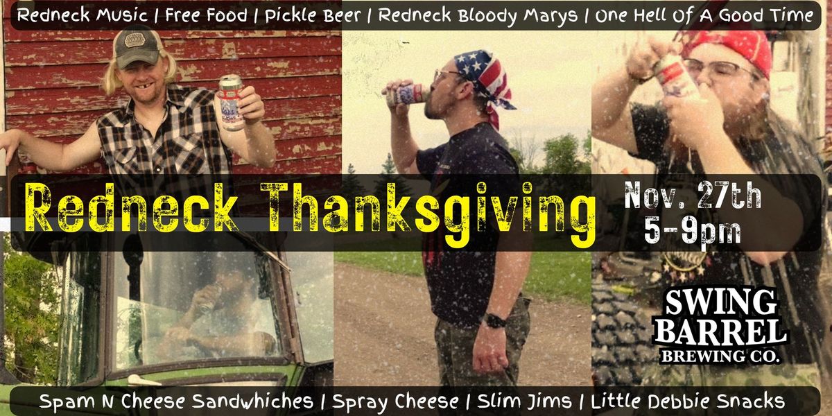 Redneck Thanksgiving - 2024