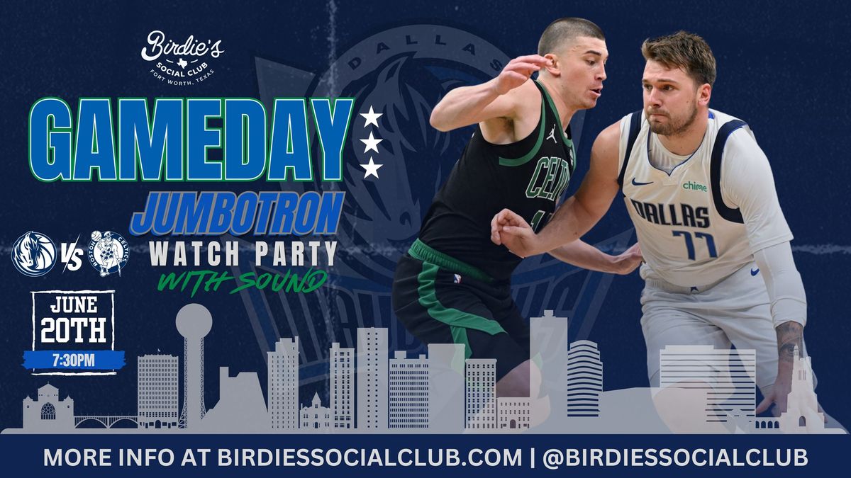 Mavs vs. Celtics Watch Party at Birdie's Social Club