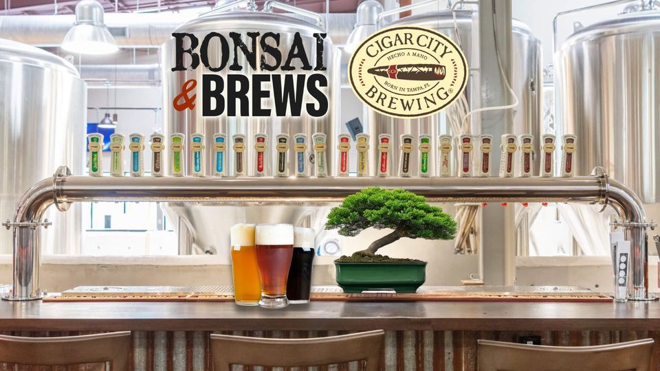 Bonsai & Brews at Cigar City Brewing