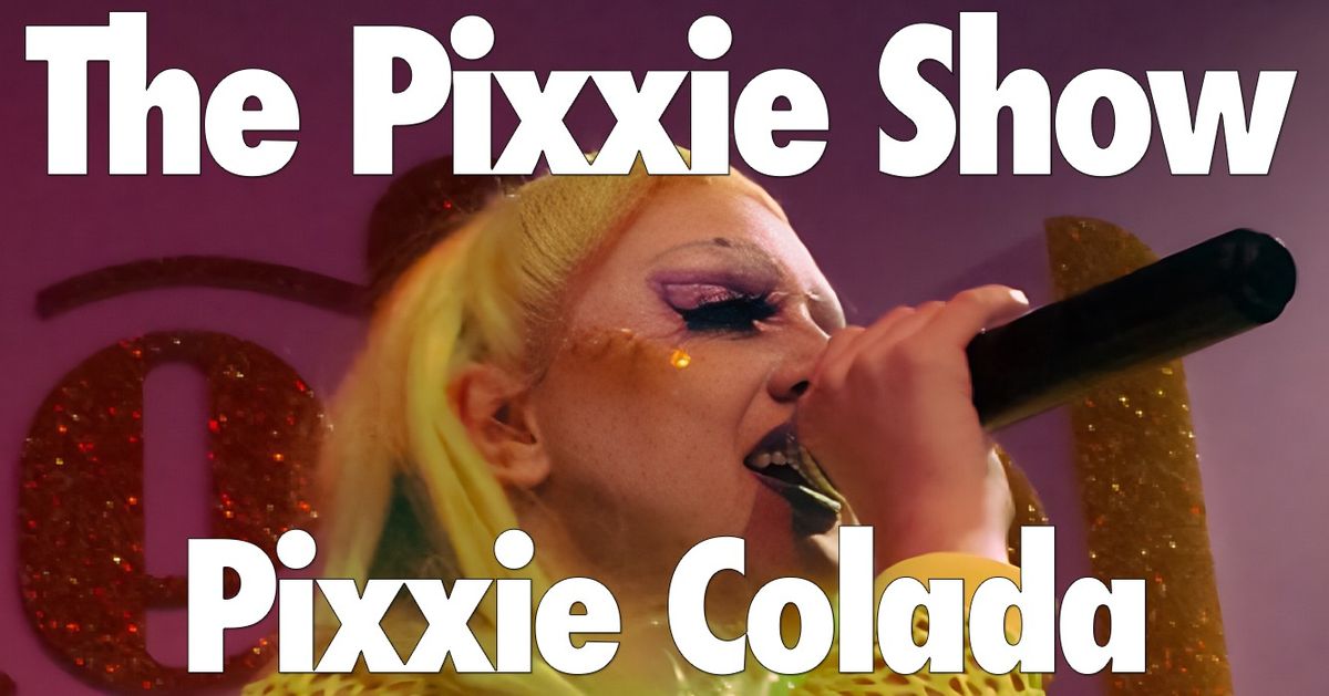 Drag Show - The Pixxie Show - Pre Christmas Party