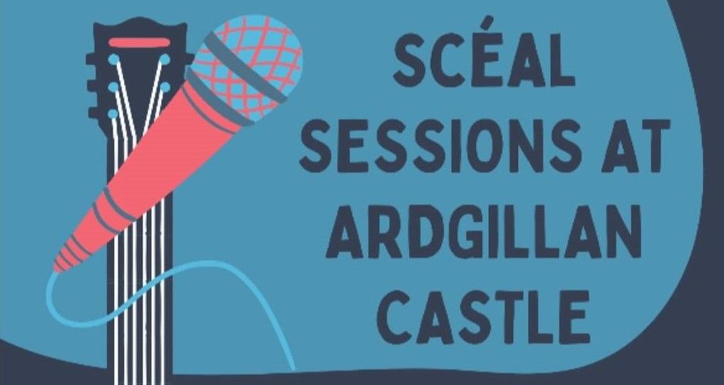 Sceal Sessions Ardgillan Castle