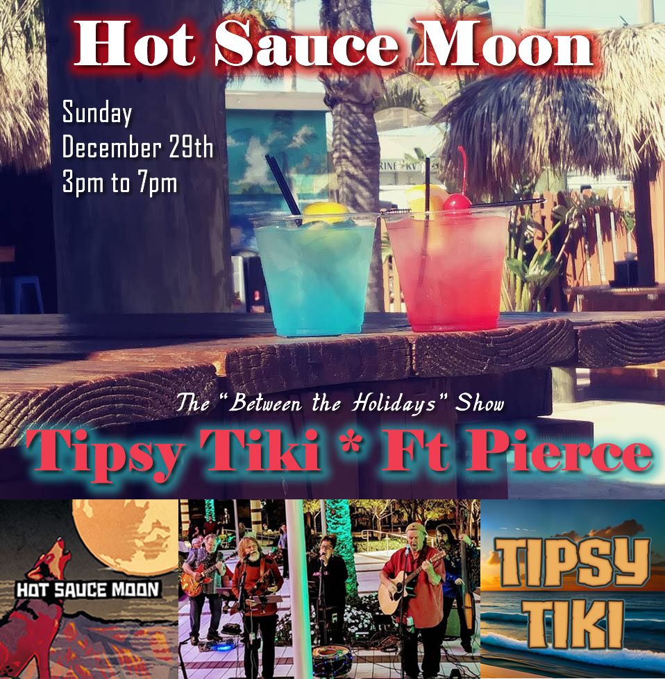 Tipsy Tiki Ft. Pierce December 29th 2024