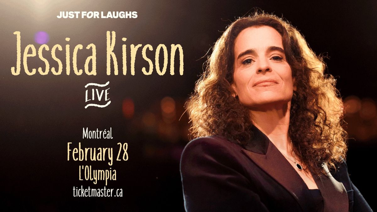 JESSICA KIRSON | L'Olympia - Montreal