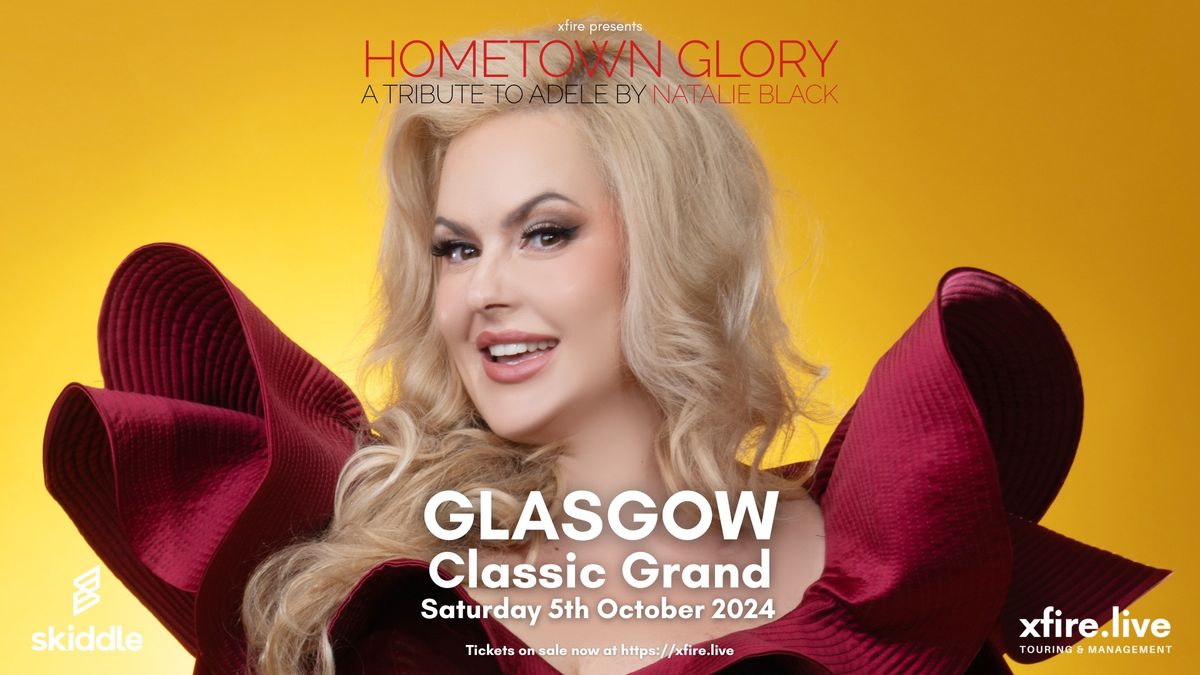 Hometown Glory: The Ultimate Adele Tribute - Glasgow