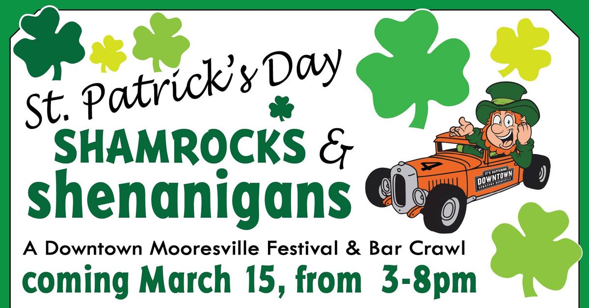 St. Patrick's Shamrocks & Shenanigans