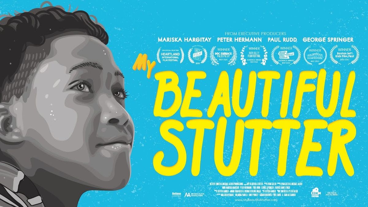 Daytime Docs Film Series - My Beautiful Stutter
