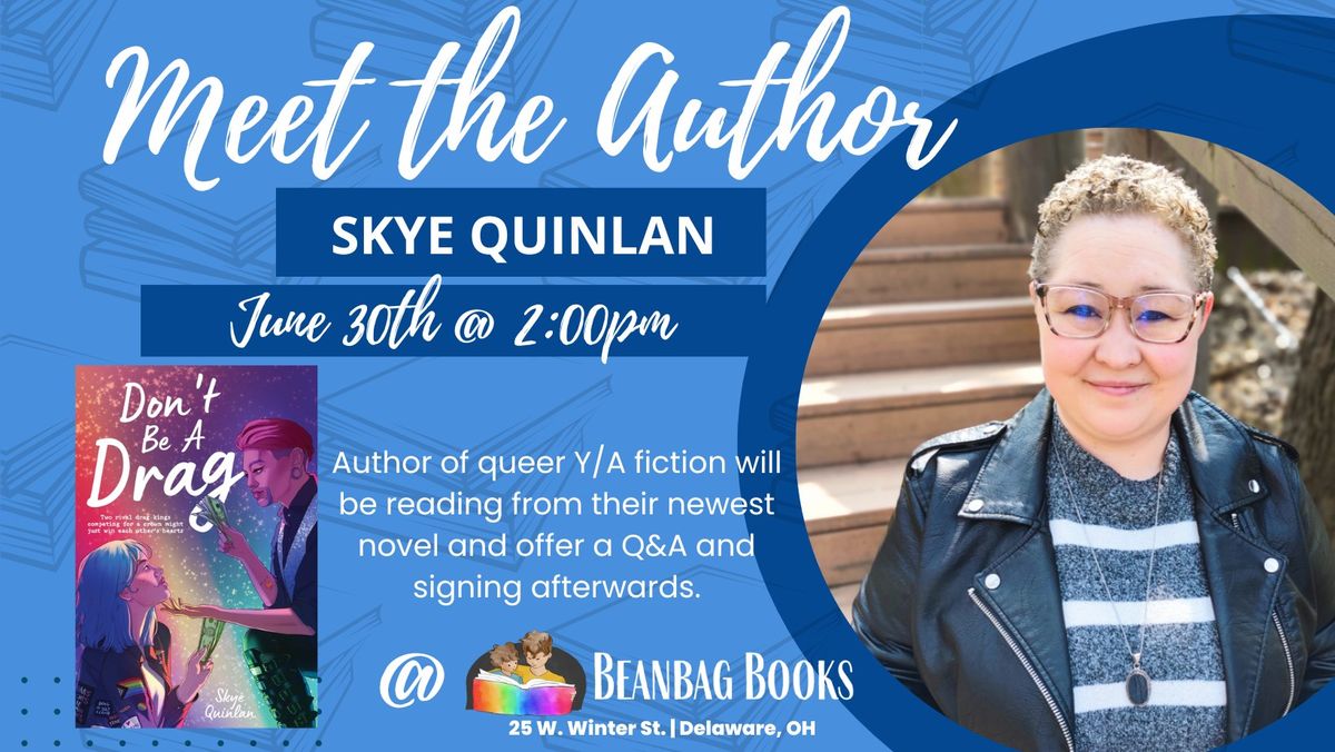 Meet the Author - Skye Quinlan