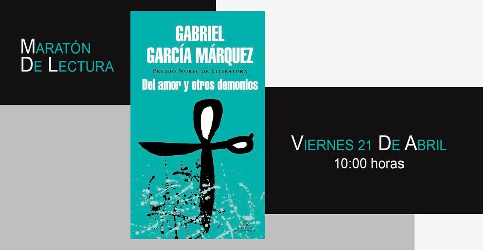 Marat\u00f3n de lectura: Lectura de 'Del amor y otros demonios', de Garc\u00eda M\u00e1rquez