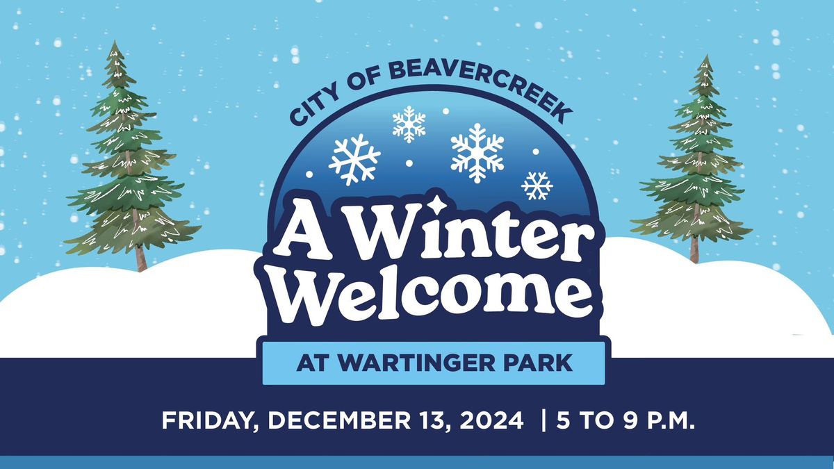 Winter Welcome at Wartinger Park